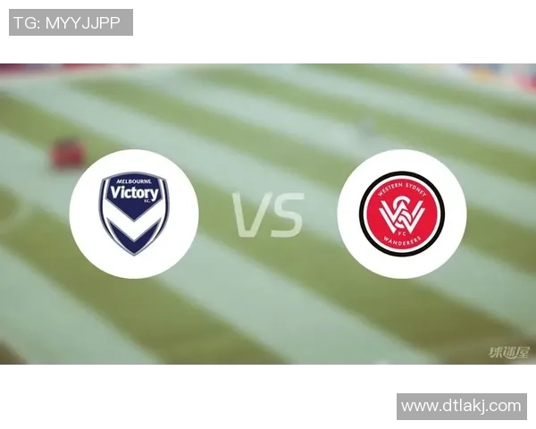 悉尼足球队与墨尔本胜利队对决前瞻及胜负预测分析 悉尼足球队与墨尔本胜利队对决前瞻及胜负预测分析